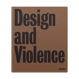 Design and Violence - Hardcover