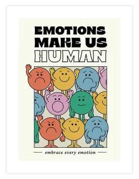 Emotions Make Us Human