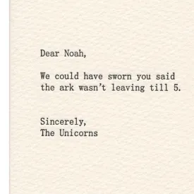 "Dear Noah / Sincerely the Unicorns" Card